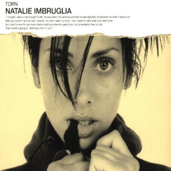 Песня torn natalie imbruglia. Torn натали имбрулья. Натали обложки альбомов. Натали имбрулья в молодости. Natalie imbruglia 2002.
